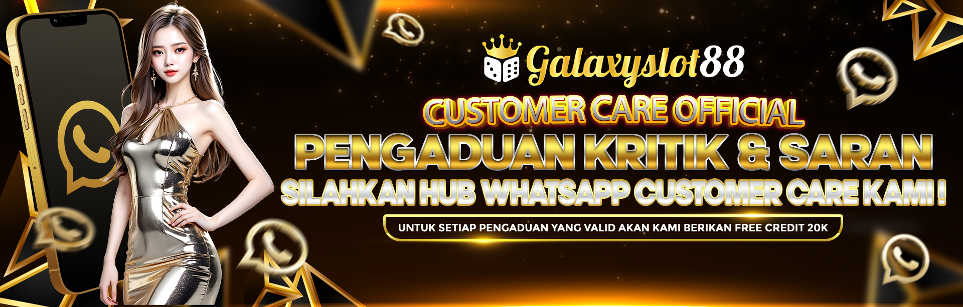 CUSTOMER CARE GALAXYSLOT88