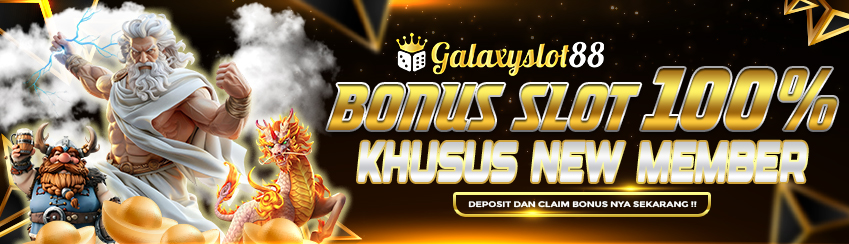 BONUS NEW MEMBER SLOT 100%